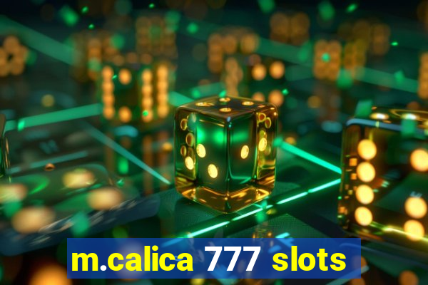 m.calica 777 slots